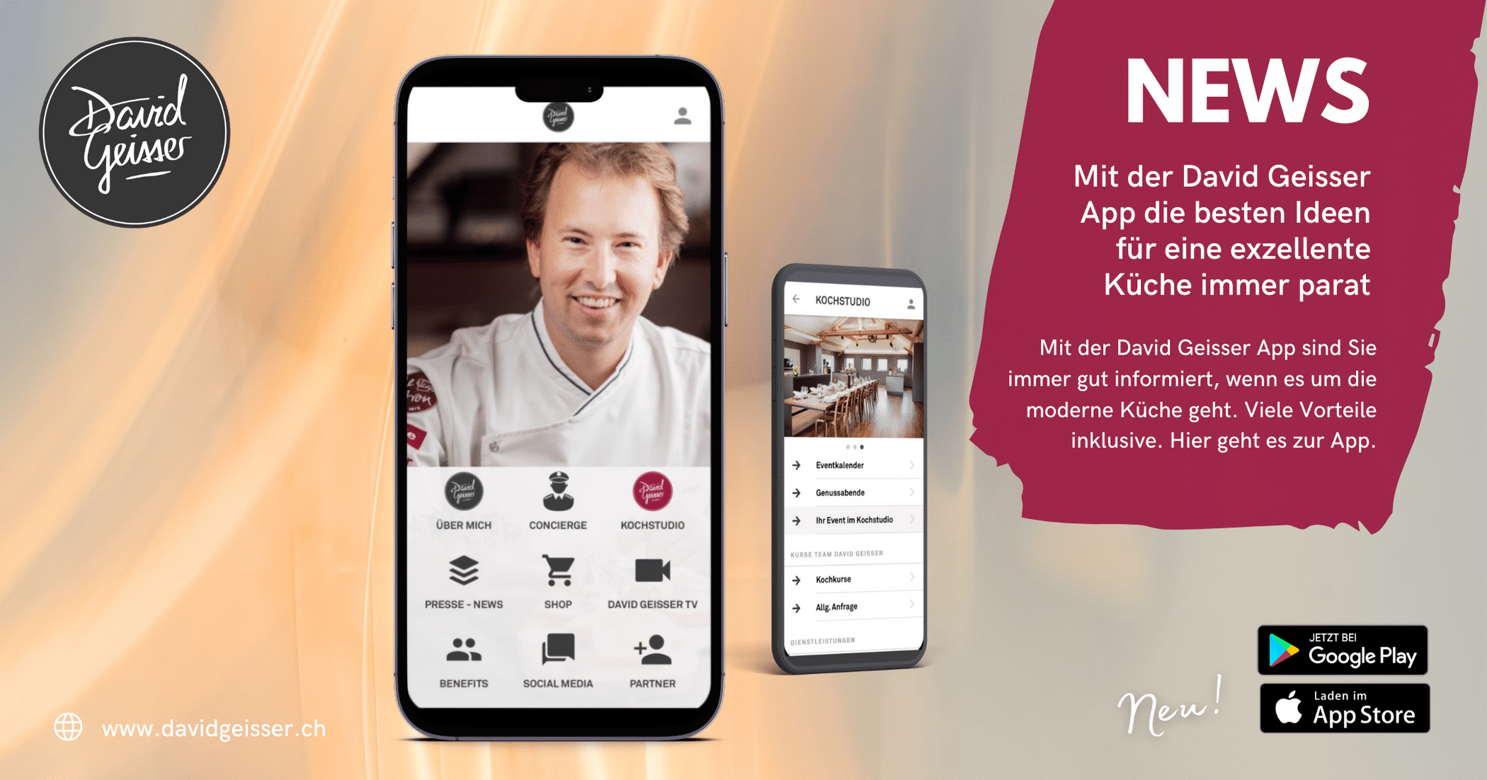 Mit der David Geisser APP die besten Ideen für eine exzellente Küche immer parat